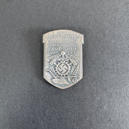 Third Reich 2nd N.S. Werbe Messe Karlsruhe 1934 Tinnie Badge
