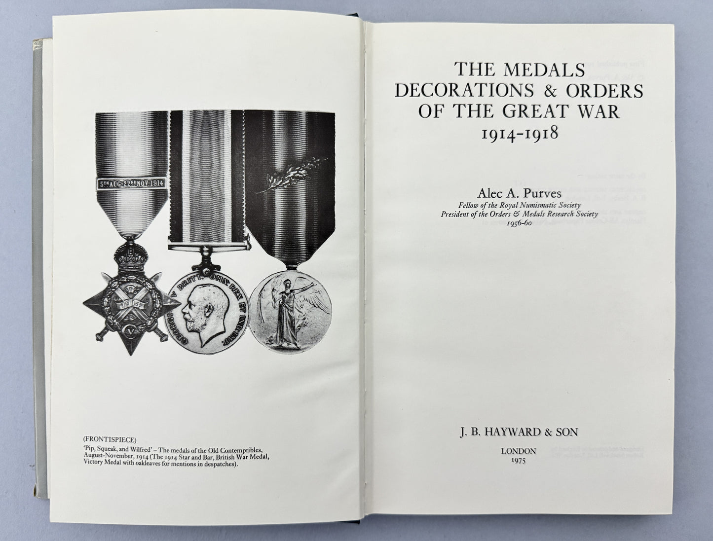 The Medals Decorations & Orders of the Great War 1914-1918 Book Purves