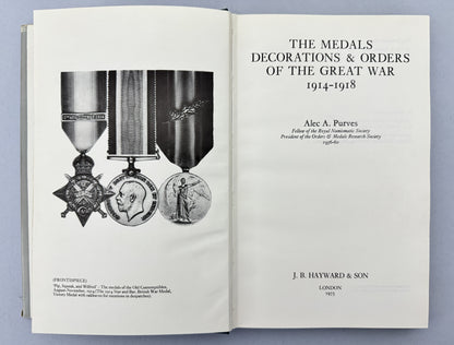 The Medals Decorations & Orders of the Great War 1914-1918 Book Purves